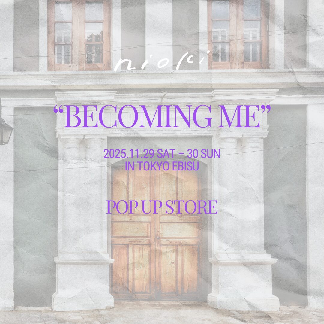 [nioki]恵比寿POP UP